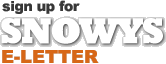 Sign Up To Snowy's Newsletter